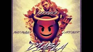 Farruko Ft Lary Over & Bad Bunny - Diabla (Remix)