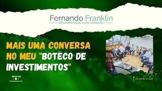 Mais uma conversa no meu 