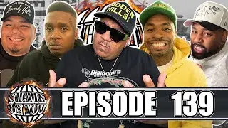 SHAME ON YOU EP:139