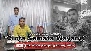 CINTA SEMATA WAYANG - DODDIE LATUHARHARY - COVER HILA MADUNG