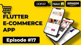 Flutter eCommerce App with Backend | Backend #9 | Flutter eCommerce App with Firebase