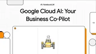 Google Cloud AI : Your Business Co Pilot (2025)
