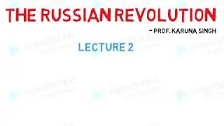 RUSSIAN REVOLUTION L-2 | RUSSIAN REVOLUTION | WORLD HISTORY | HISTORY | KARUNA SINGH | RAKSHIT SINGH