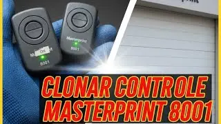 Como clonar controle de port&atilde;o Masterprint mp8001. 🚪 🎚️