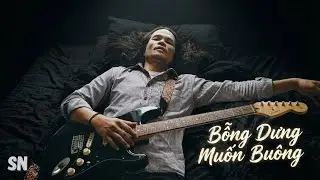 Bỗng Dưng Muốn Bu&ocirc;ng (Rock ver) | Alternative Rock / Emo Indie Việt