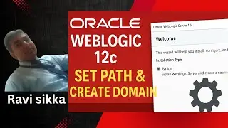 Install Oracle WebLogic 12c | Set Environment Path & Create New Domain Step-by-Step