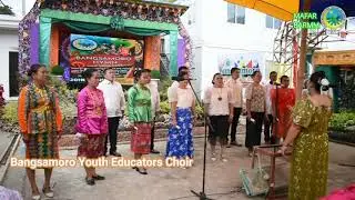 BANGSAMORO YOUTH EDUCATORS CHOIR - Winner (Bangsamoro Hymn Group Singing Competition)