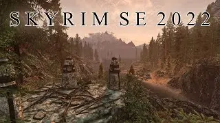A New Story - Skyrim SE Mod List 2022