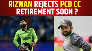 Rizwan Yet to Accept Central Contract | PCB Rejects His Demands