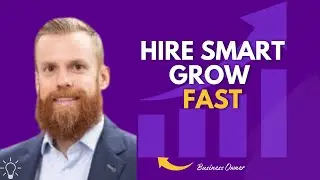 Unlocking Business Growth: Talent Strategies That Drive Success with Justin Dixon