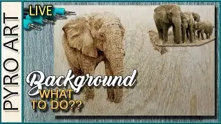 Pyrography: Wood Burning backgrounds... How to decide what You want! 🔥🔥🔥