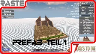 7 Days to Die - Prefab Teil 1
