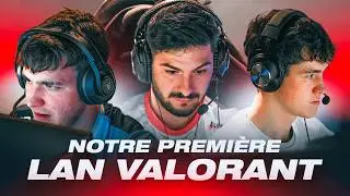 ON PARTICIPE &Agrave; NOTRE PREMI&Egrave;RE LAN VALORANT | Made by @ocoopaofficial