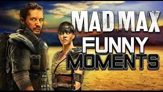 Mad Max Funny Moments! (WTF Moments, Killing Spree & More!)