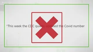 VERIFY: CDC stats on COVID-related deaths