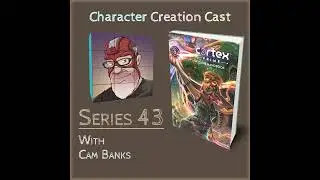 Series 43.2 - Cortex Prime with Cam Banks [Designer] (Creation Continued)