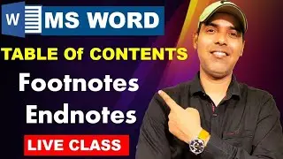 Table of Contents & Footnotes Endnotes in MS Word 