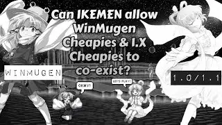 Can IKEMEN allow WinMugen Cheapies & 1.X Cheapies to co-exist? YES and NO, Mini Battle Comp + DL