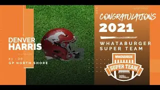 2021 Whataburger Super Team Presentation - Denver Harris