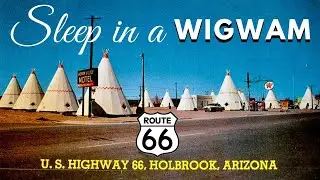 Route 66 Icon: Sleep in a Wigwam!