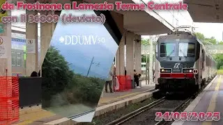 Frosinone a Lamezia Terme Centrale con il 36009 deviato ♦24/05/2025 #DDUMV50 [Destination Porto Ada]
