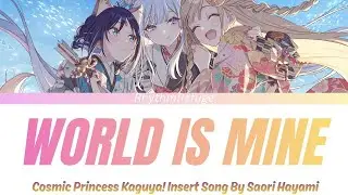 Cosmic Princess Kaguya! Insert Song - World Is Mine with Kan/Rom/En