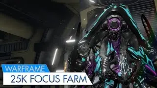 Warframe: 25k Focus Per Exterminate Mission. Potato Guide