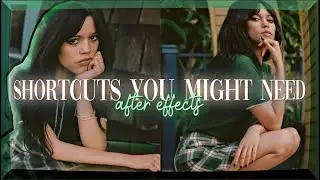 shortcuts you must know ; after effects.