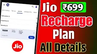 Jio ₹699 Recharge Plan All Details And Velidity 🔥 | Jio Ka ₹699 Plan Velidity
