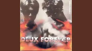 Deux Forever (Instrumental)