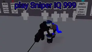 play sniper IQ 999 ? roblox Critical Strike legacy