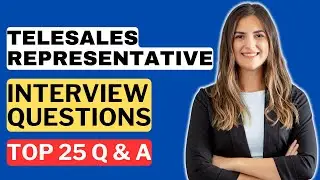 Telesales Representative Interview Questions and Answers | How to Pass the Interview