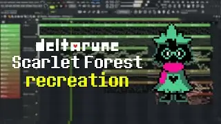 Deltarune OST | Scarlet Forest - FL Studio Recreation