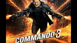 Commando 3 Vidyut Jammwal full movie review and explanation