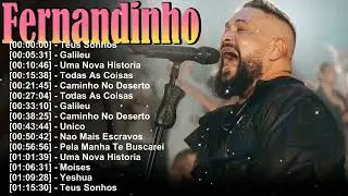 Fernandinho Maiores Sucessos – Louvores de Adoração Profunda que Marcaram Gerações