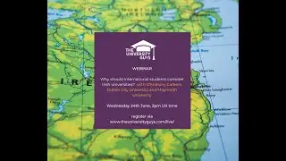 Webinar June 2020: Why should international students consider Irish universities?