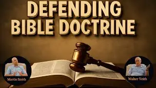 Walter Veith & Martin Smith - Defending The Biblical Doctrines: The Truth Shall Make You Free