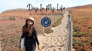 Day in the life of a CSUMB student