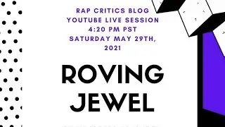 Rap Critics Blog Q&A With Roving Jewel 