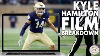 Notre Dame Safety Kyle Hamilton Film Breakdown