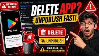 How to Delete App from Google Play Console (2026) | Unpublish App Step by Step