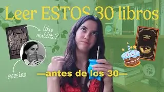 30 libros que quiero leer antes de los 30