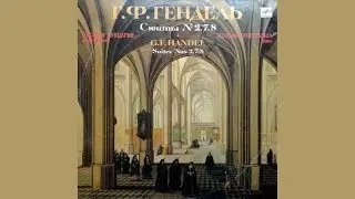 Rusudan Khuntsaria plays Händel Suites Nos. 2, 7, 8 [1991] (Vinyl Rip)