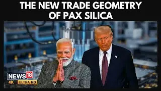 India, Trump, and the New Trade Geometry of Pax Silica | India's Rise in The New World Order | 4K