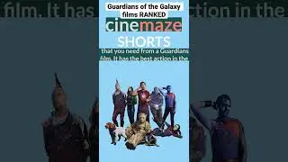 Ranking the Guardians of the Galaxy Trilogy | Cinemaze Shorts #shorts