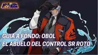 IN-DEPTH GUIDE: OBOL THE GRANDFATHER OF BROKEN CONTROL! MR! ETHERIA RESTART