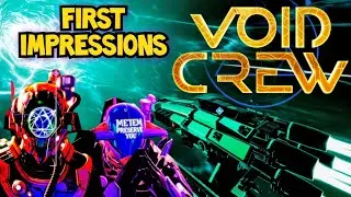Quick Void Crew: 5 Minute First Impressions (Co-Op Space Mayhem)