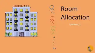 ROOM ALLOCATION  | CSES PROBLEMSET SOLUTION | PROBLEM 17