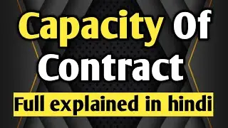 Capacity of contract || Capacity of Parties under Contract Act 1872 #importantquestions #bcom