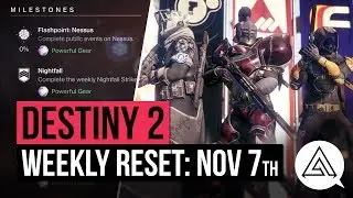 DESTINY 2 | Weekly Reset - FACTION RALLY, New Gear, Milestones & Vendor Items (November 7th)